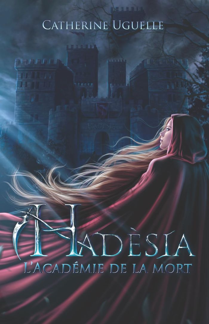 Couverture du livre « Hadèsia : l'académie de la mort » de Catherine Uguelle, librairie Les Contes Infusés à Corte