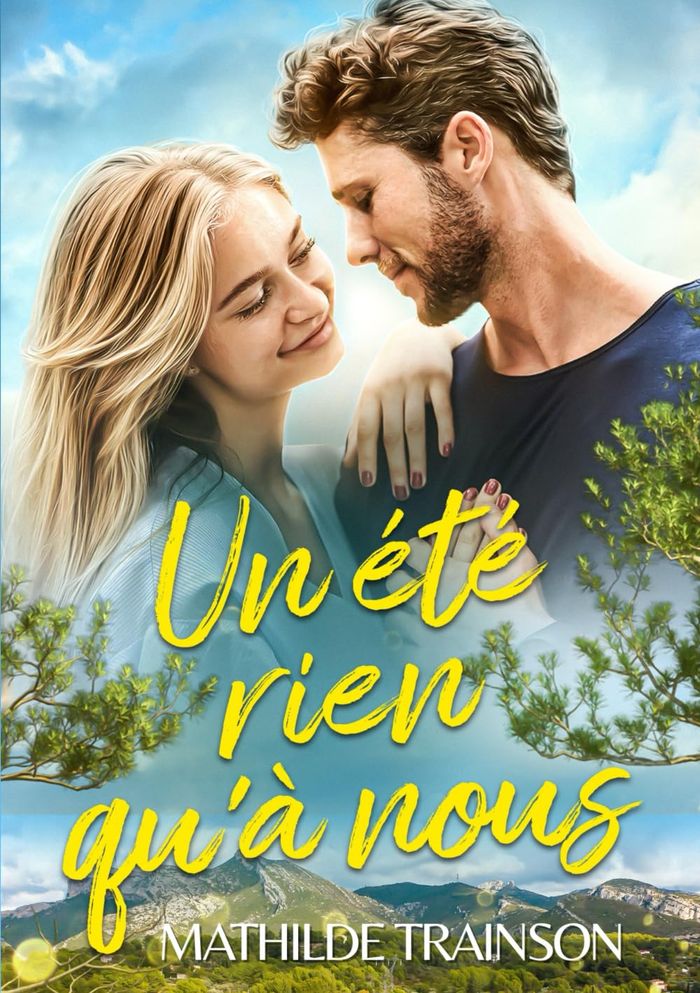 Couverture du livre « Un été rien qu'à nous » de Mathilde Trainson, librairie Les Contes Infusés à Corte