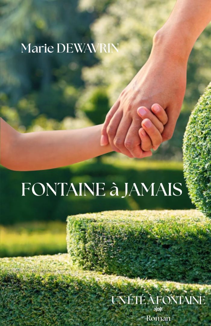 Couverture du livre « Fontaine à jamais » de Marie Dewavrin, librairie Les Contes Infusés à Corte