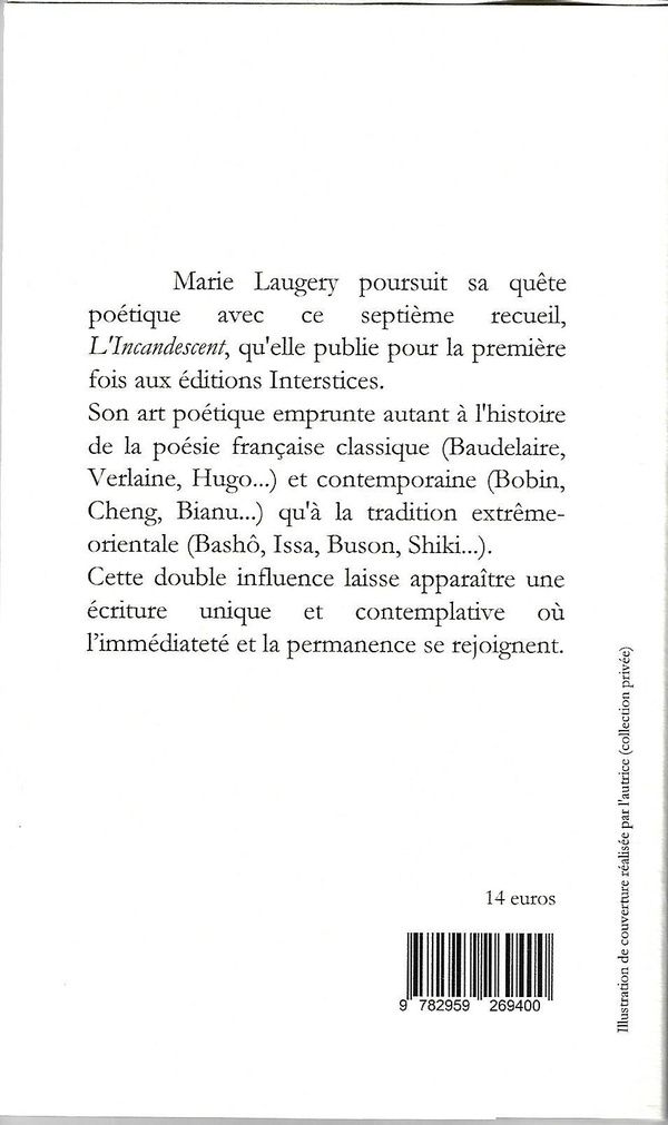Quatrième de couverture de « L'INCANDESCENT »