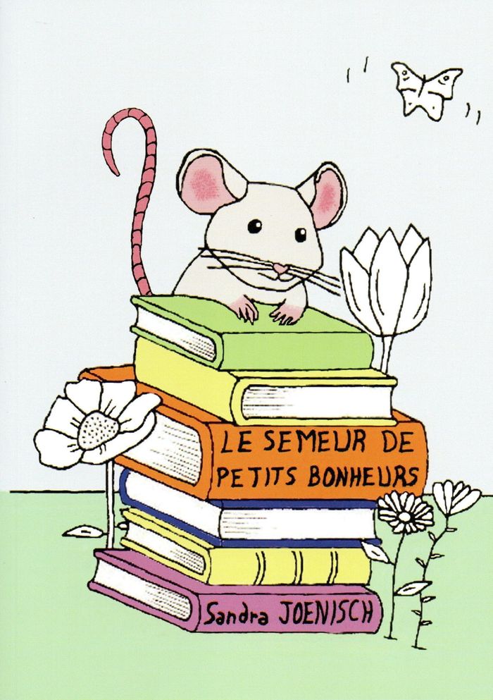 Couverture du livre « Le semeur de petits bonheurs » de Sandra Joenisch, librairie Les Contes Infusés à Corte