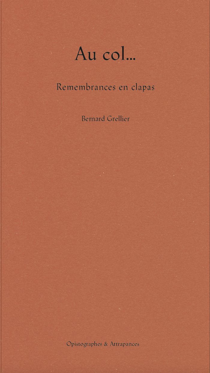 Couverture du livre « Au col : remembrances en clapas » de Bernard Grellier, librairie Les Contes Infusés à Corte