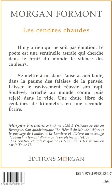 Quatrième de couverture de « Les cendres chaudes »