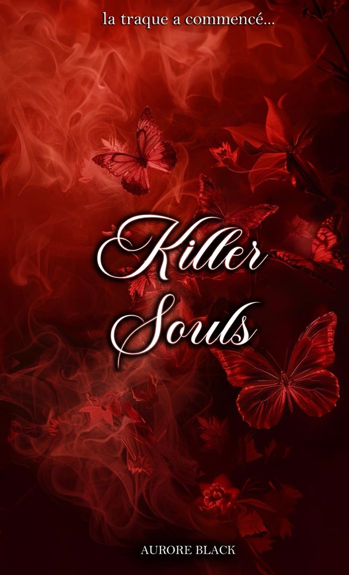 Couverture du livre « Killer souls » de Aurore Black, librairie Les Contes Infusés à Corte