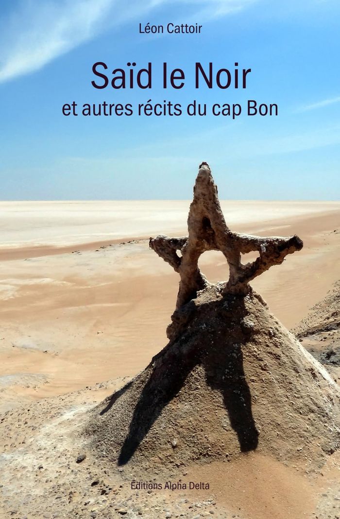 Couverture du livre « Saïd le Noir : et autres récits du Cap-Bon », librairie Les Contes Infusés à Corte