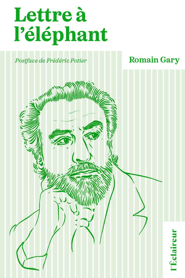 Couverture du livre « Lettre à l'éléphant » de Romain Gary, librairie Les Contes Infusés à Corte
