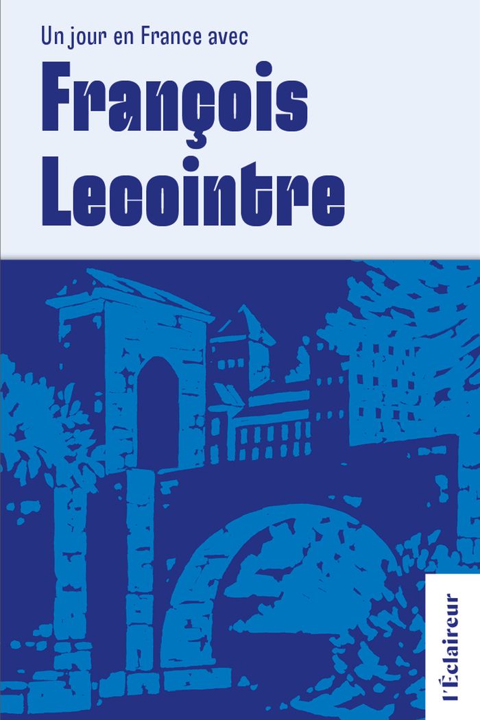 Couverture du livre « Un jour en France avec François Lecointre », librairie Les Contes Infusés à Corte