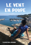 Couverture du livre « Le vent en poupe » de Florentina Jehanno, librairie Les Contes Infusés à Corte