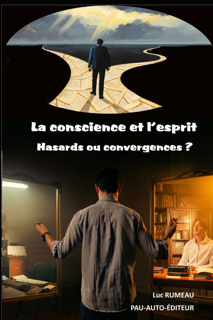 Couverture du livre « La conscience et l'esprit : hasards ou convergences ? » de Luc Rumeau, librairie Les Contes Infusés à Corte