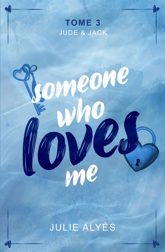 Couverture du livre « Someone who loves me », librairie Les Contes Infusés à Corte