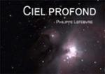 Couverture du livre « Ciel profond » de Philippe Lefebvre, librairie Les Contes Infusés à Corte