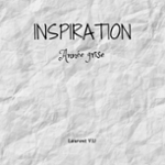 Couverture du livre « Inspiration : année grise » de Laurent Vij, librairie Les Contes Infusés à Corte