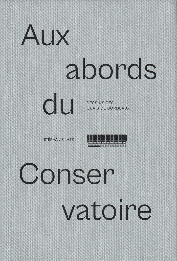 Couverture du livre « Aux abords du conservatoire » de Stéphanie Lhez, librairie Les Contes Infusés à Corte