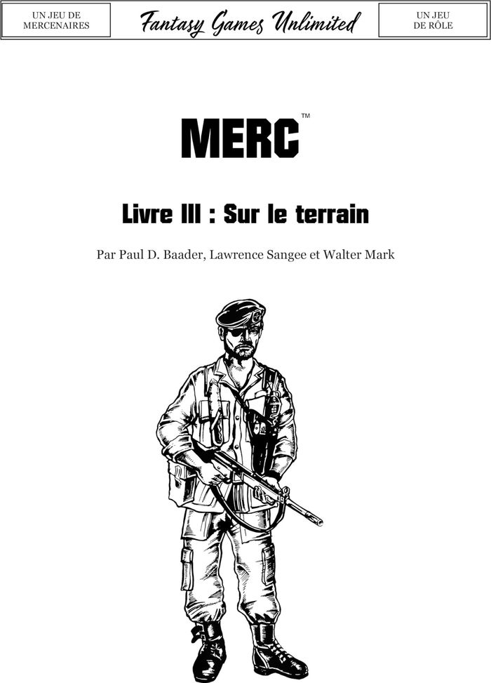 Couverture du livre « MERC LIVRE III - SUR LE TERRAIN », librairie Les Contes Infusés à Corte
