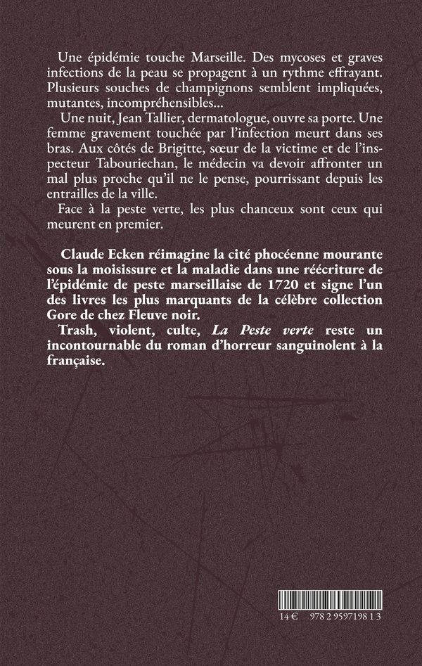 Quatrième de couverture de « LA PESTE VERTE »