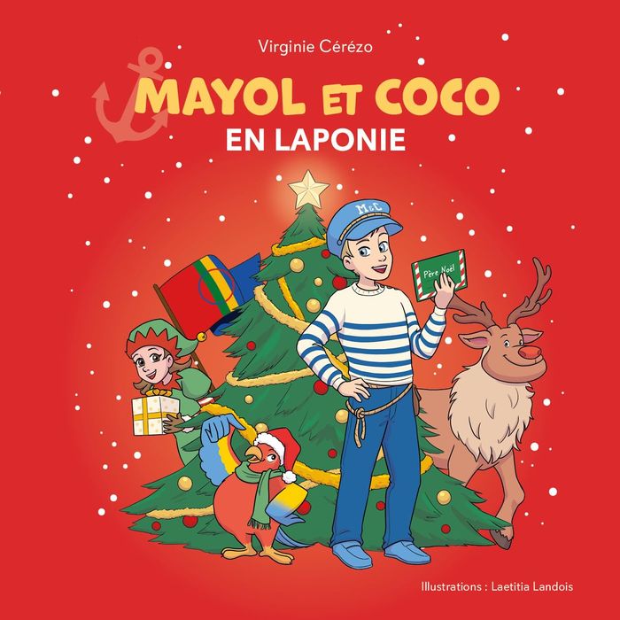 Couverture du livre « Mayol et coco en laponie » de Virginie Cérézo, librairie Les Contes Infusés à Corte