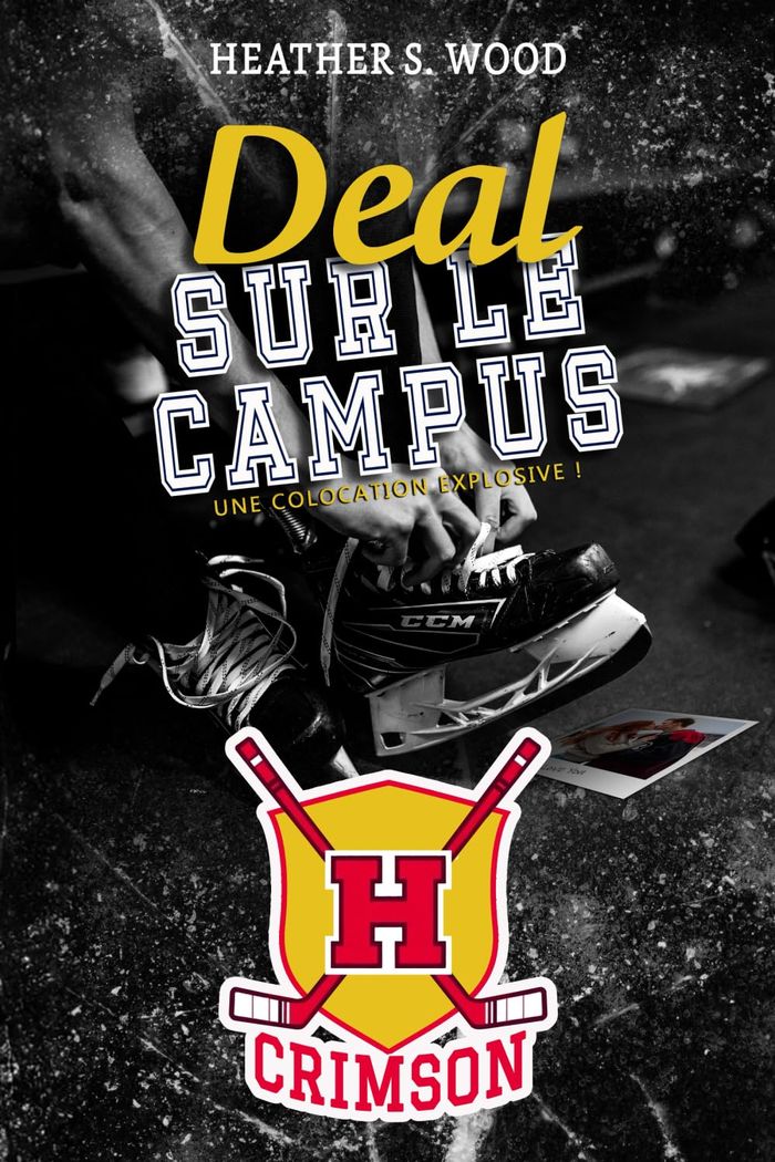 Couverture du livre « Deal sur le campus » de Heather S. Wood, librairie Les Contes Infusés à Corte