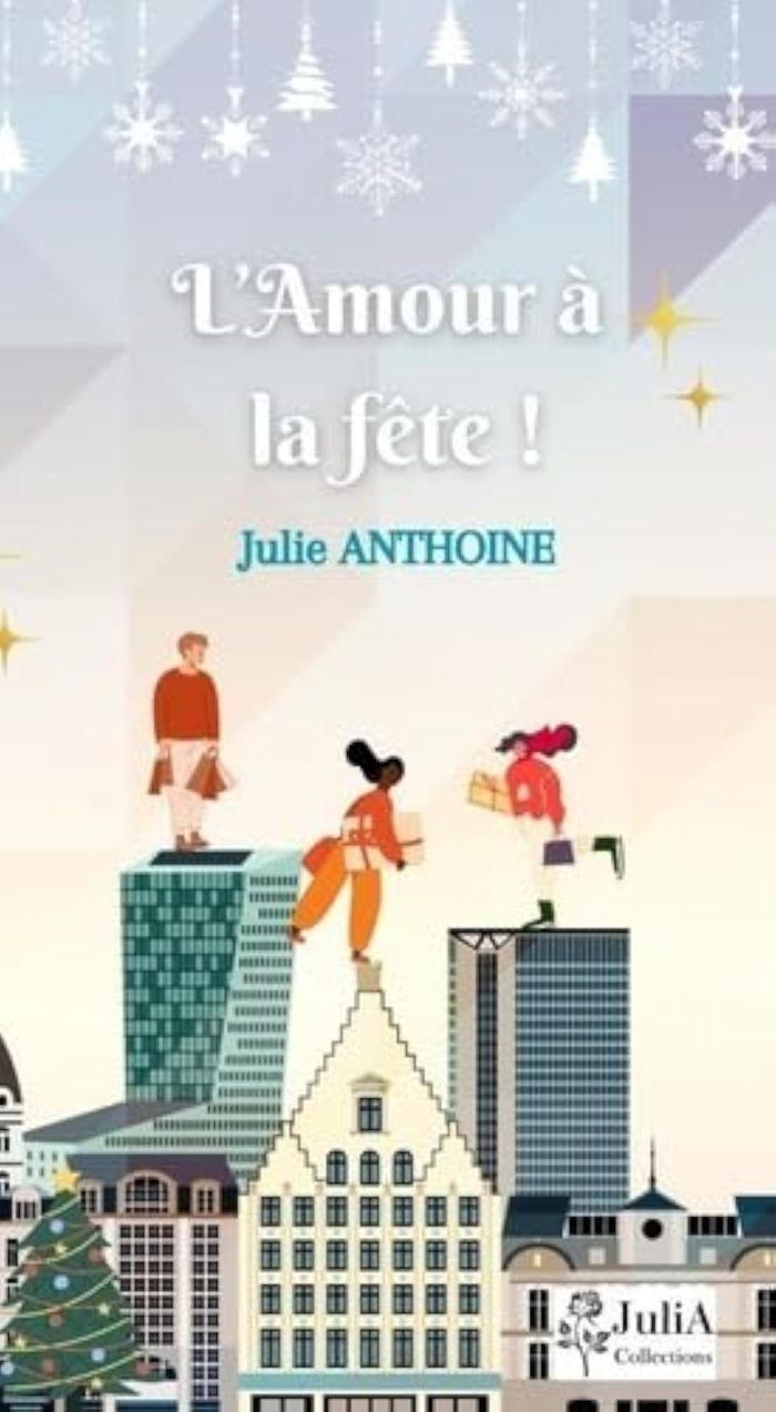 Couverture du livre « L'amour à la fête ! » de Julie Anthoine, librairie Les Contes Infusés à Corte