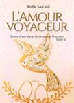 Couverture du livre « L'amour voyageur » de Berthe Saccardi, librairie Les Contes Infusés à Corte