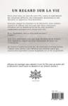 Quatrième de couverture de « Un regard sur la vie »