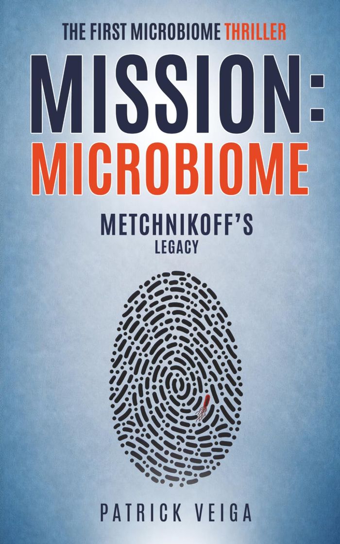 Couverture du livre « Mission microbiome : metchnikoff's legacy » de Patrick Vega, librairie Les Contes Infusés à Corte