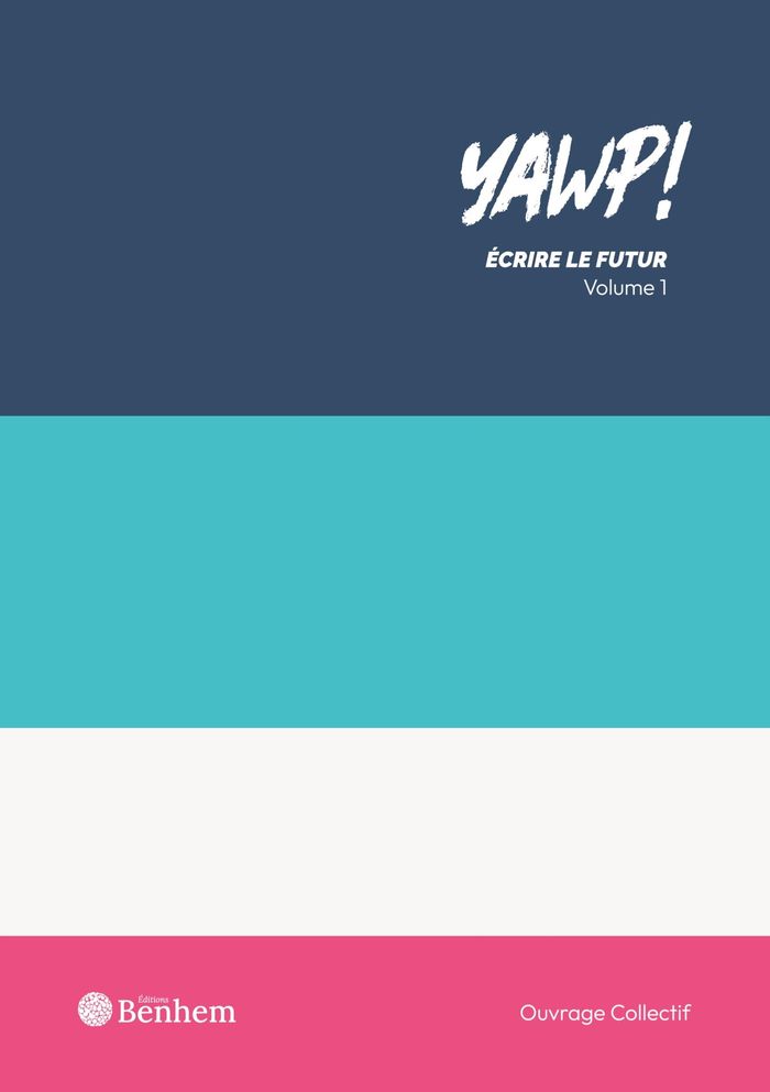 Couverture du livre « Yawp ! : écrire le futur », librairie Les Contes Infusés à Corte