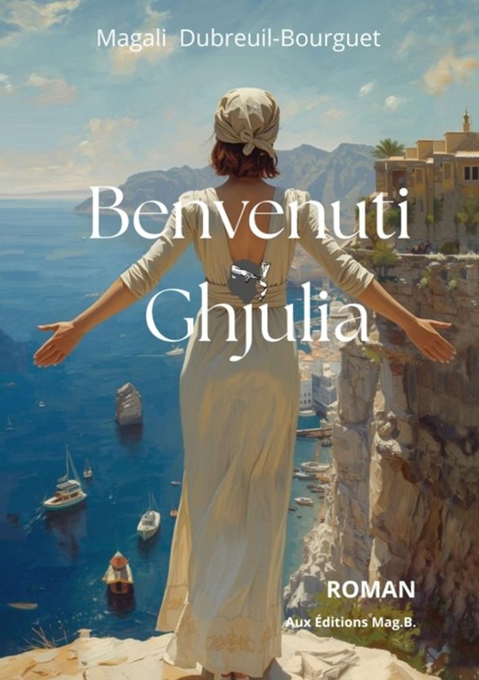 Couverture du livre « Benvenuti Ghjulia », librairie Les Contes Infusés à Corte