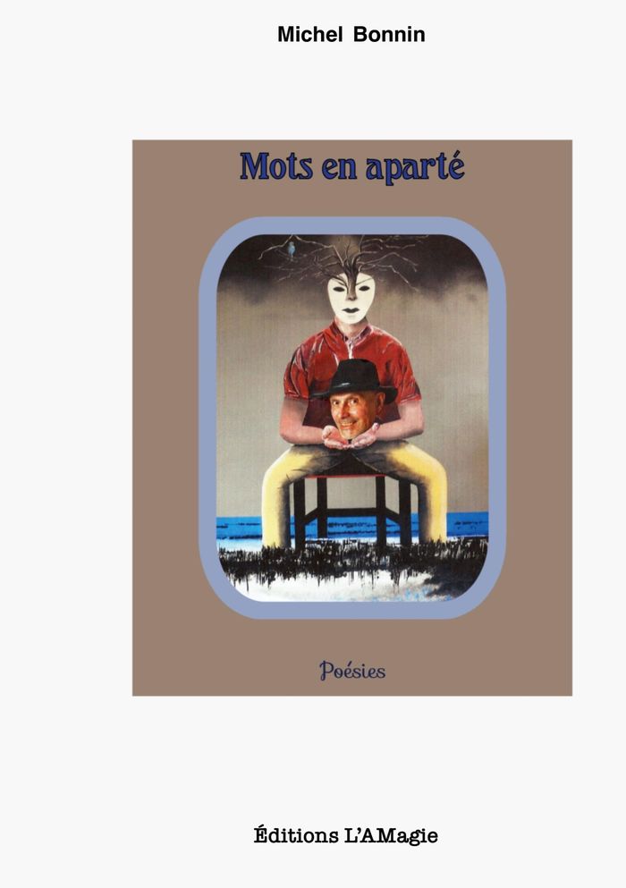 Couverture du livre « Mots en aparté » de Michel Bonnin, librairie Les Contes Infusés à Corte