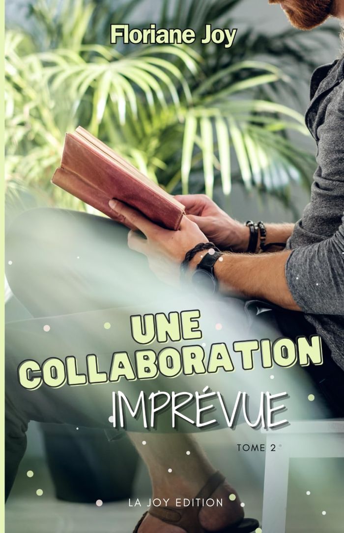 Couverture du livre « Une collaboration imprévue » de Floriane Joy, librairie Les Contes Infusés à Corte