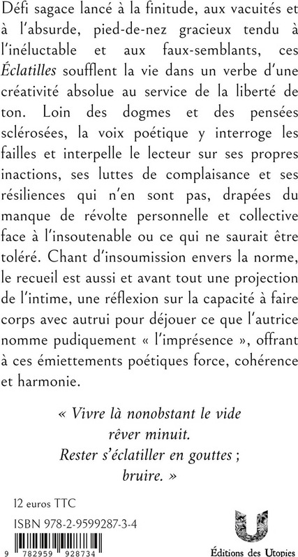 Quatrième de couverture de « Éclatilles : picoraisons poétiques »