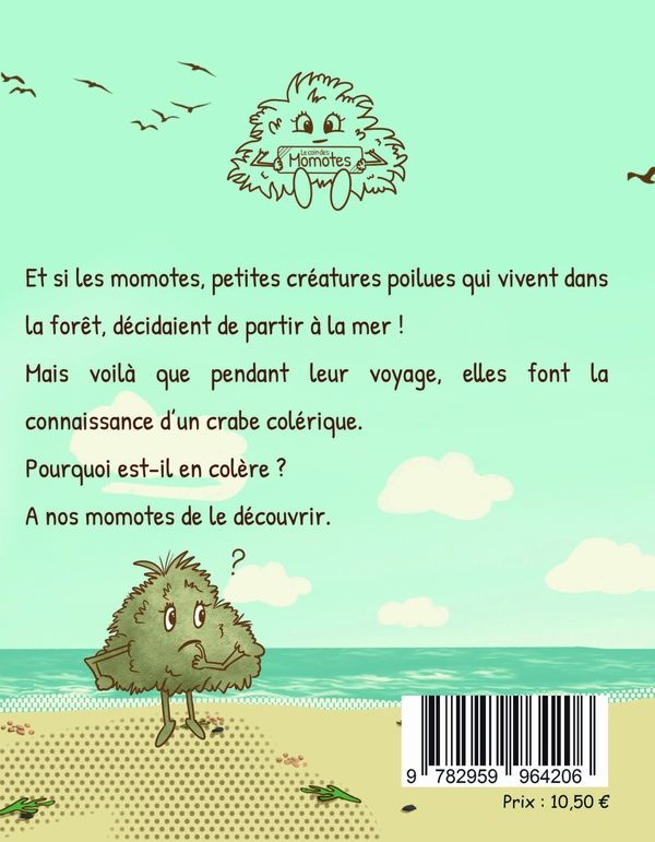 Quatrième de couverture de « Crabe le rouge et les momotes à la plage »