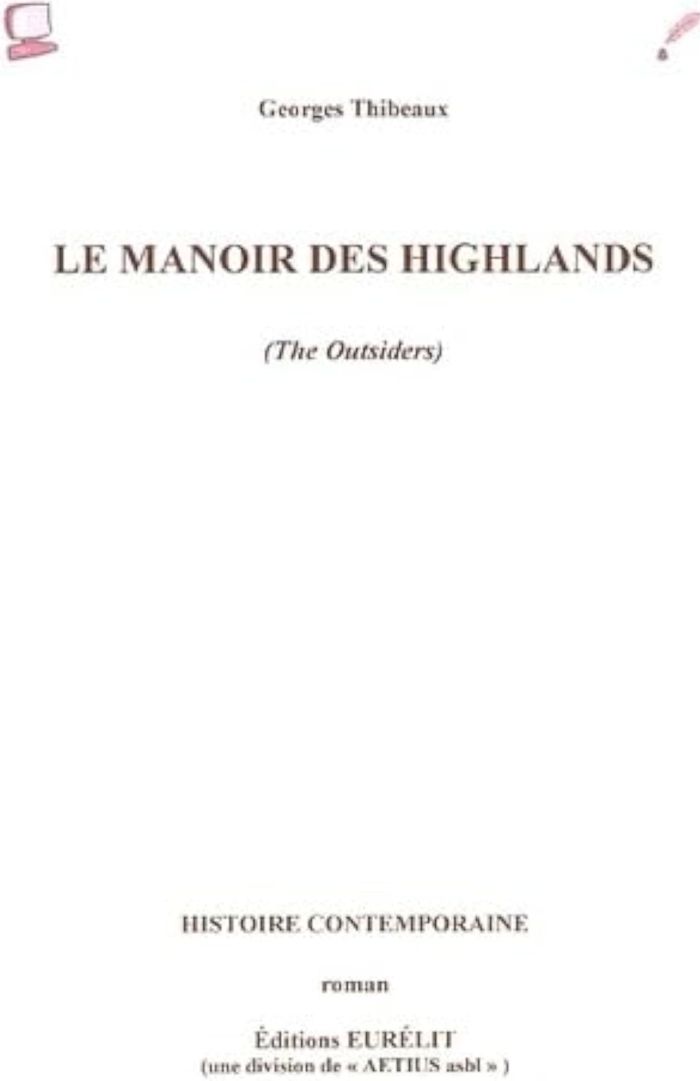 Couverture du livre « LE MANOIR DES HIGHLANDS », librairie Les Contes Infusés à Corte