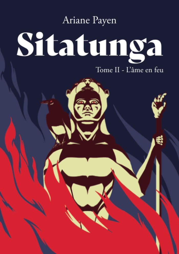 Couverture du livre « SITATUNGA - L'AME EN FEU » de Ariane Payen, librairie Les Contes Infusés à Corte