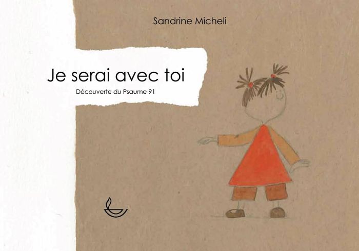 Couverture du livre « JE SERAI AVEC TOI » de Sandrine Micheli, librairie Les Contes Infusés à Corte