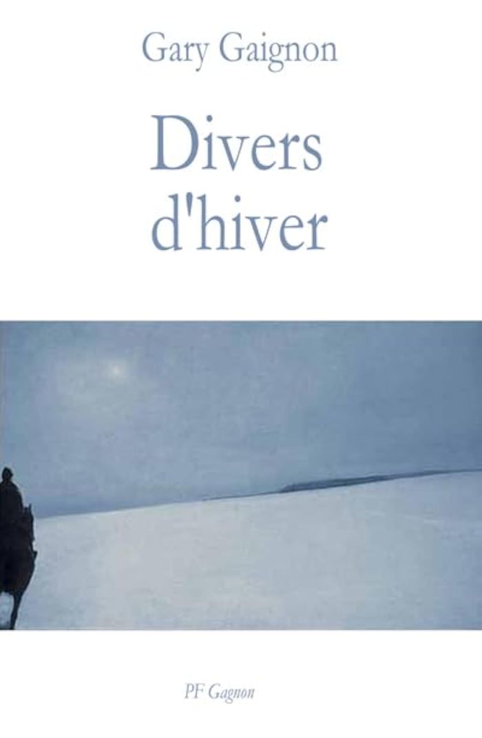 Couverture du livre « DIVERS D'HIVER » de Gaignon Gary, librairie Les Contes Infusés à Corte