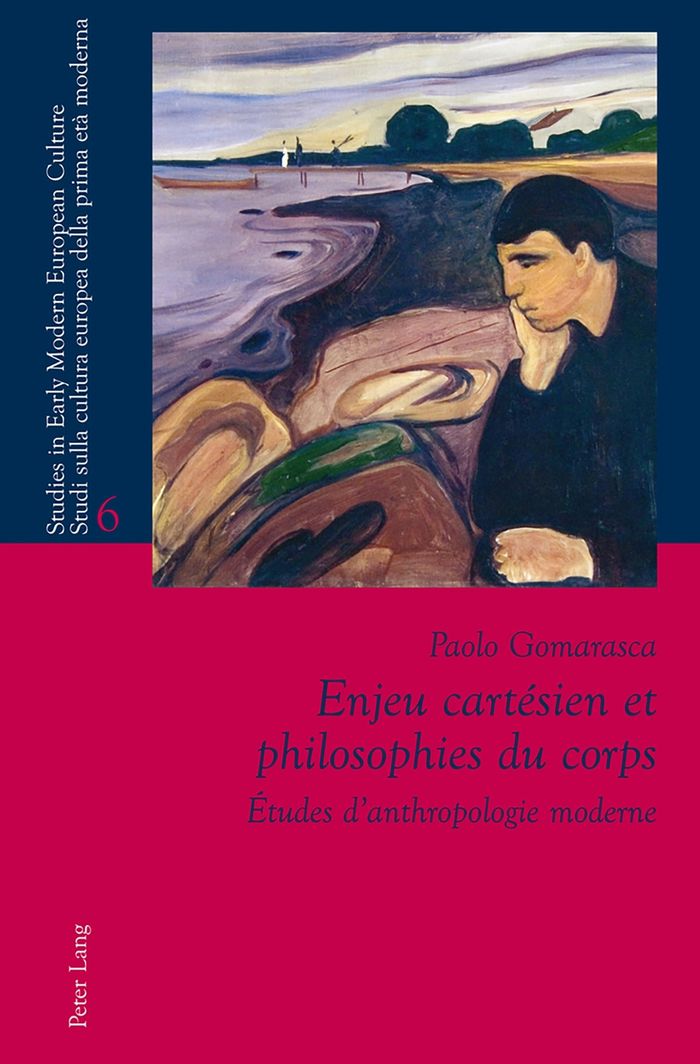 Couverture du livre « ENJEU CARTESIEN ET PHILOSOPHIES DU CORPS - ETUDES D'ANTHROPOLOGIE MODERNE » de Paolo Gomarasca, librairie Les Contes Infusés à Corte