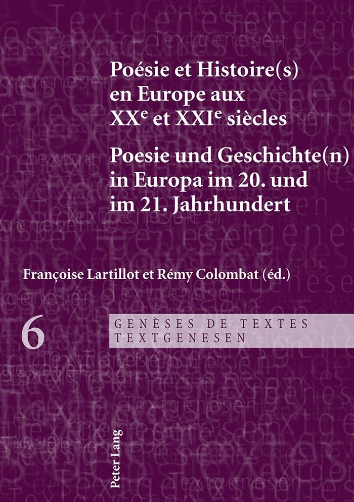 Couverture du livre « POESIE ET HISTOIRE(S) EN EUROPE AUX XXE ET XXIE SIECLES - POESIE UND GESCHICHTE(N) IN EUROPA IM 20. », librairie Les Contes Infusés à Corte