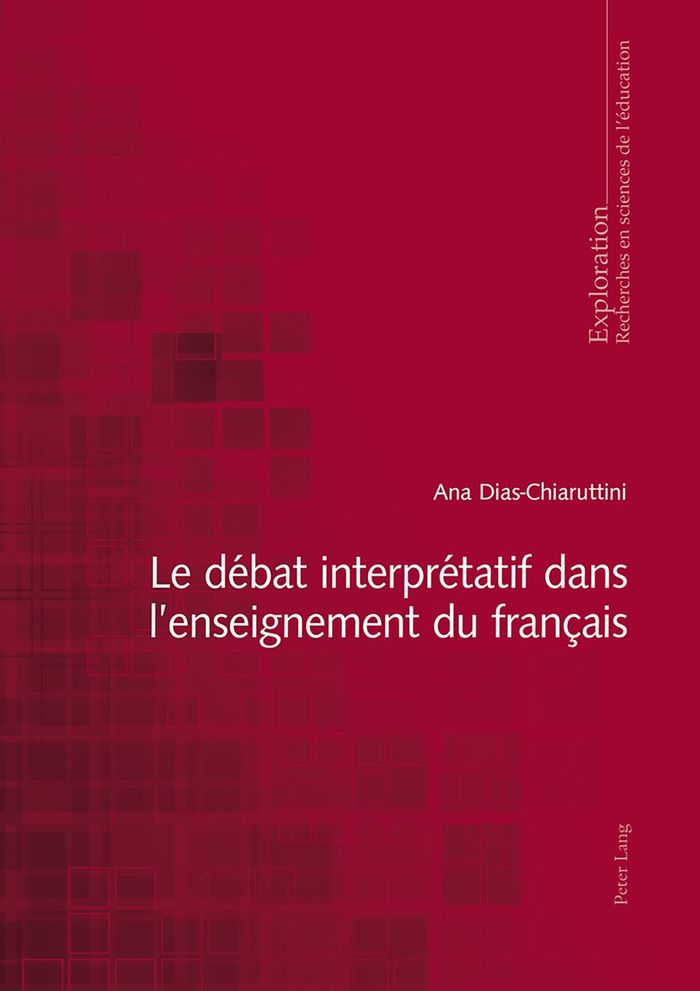 Couverture du livre « LE DEBAT INTERPRETATIF DANS L'ENSEIGNEMENT DU FRANCAIS » de Ana Dias-Chiaruttini, librairie Les Contes Infusés à Corte