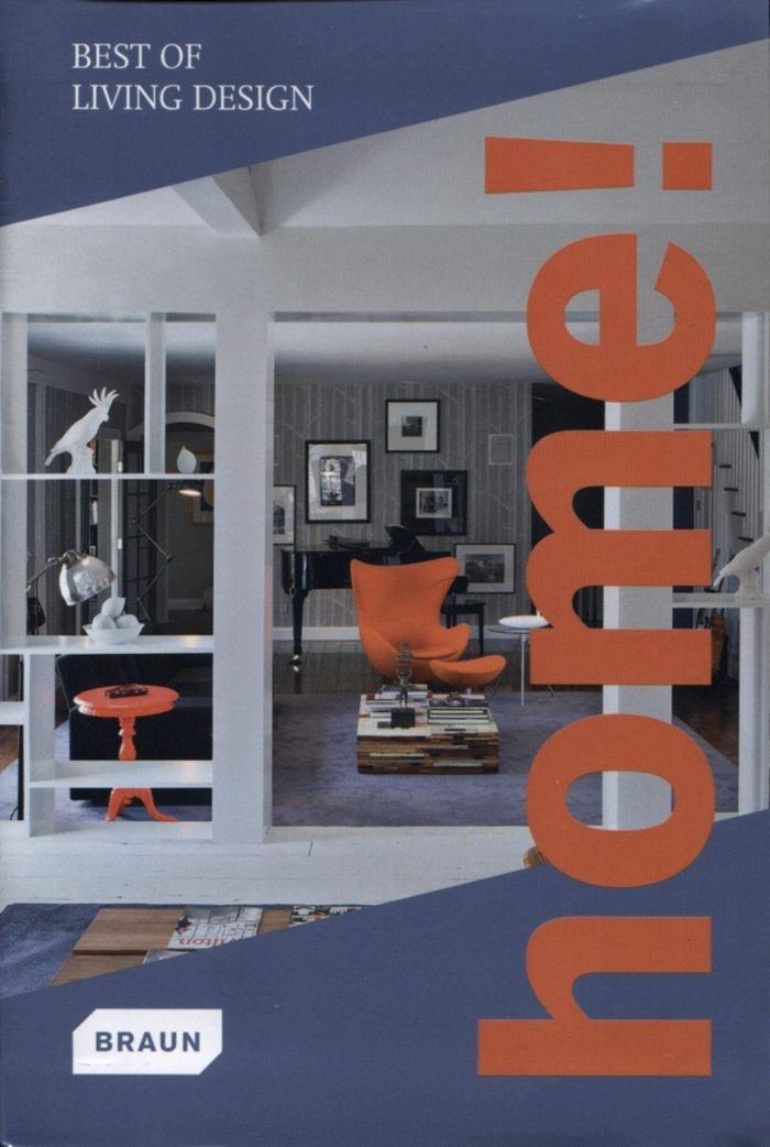 Couverture du livre « HOME ! BEST OF LIVING DESIGN » de Publishing Braun, librairie Les Contes Infusés à Corte
