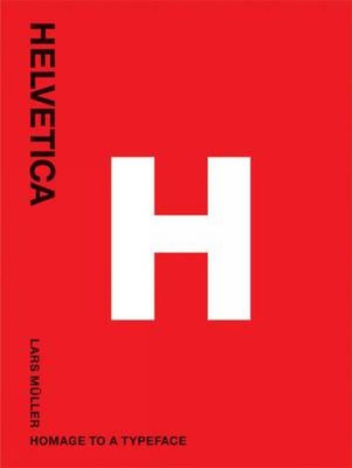 Couverture du livre « HELVETICA HOMAGE TO A TYPEFACE (PAPERBACK) /ANGLAIS » de Lars Muller, librairie Les Contes Infusés à Corte