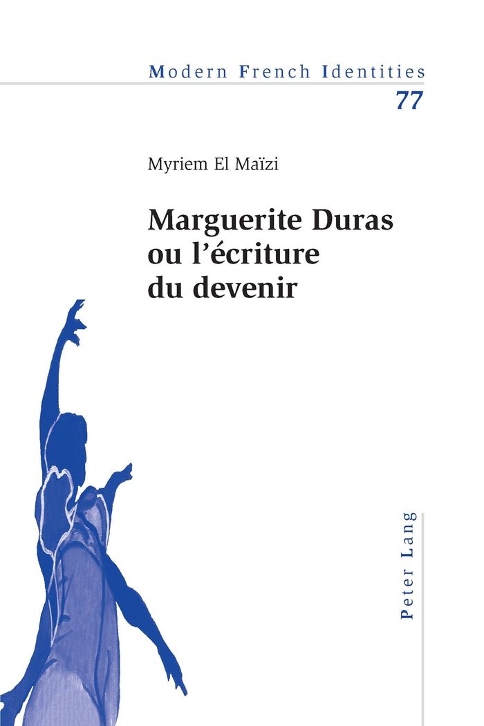 Couverture du livre « MARGUERITE DURAS OU L'ECRITURE DU DEVENIR », librairie Les Contes Infusés à Corte