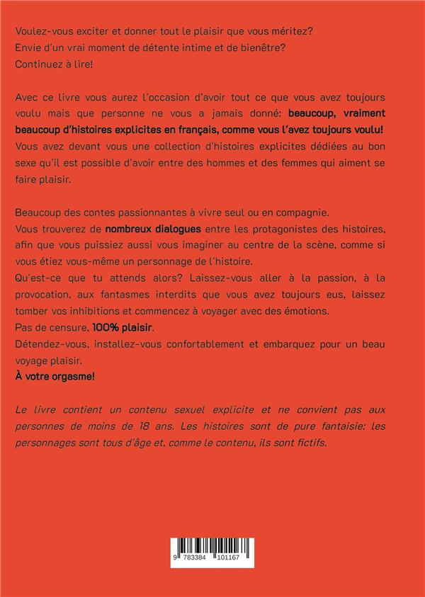 Quatrième de couverture de « UNE SAINT-VALENTIN INOUBLIABLE - HISTOIRES EROTIQUES DE SEXE EXPLICITE, EN FRANCAIS »
