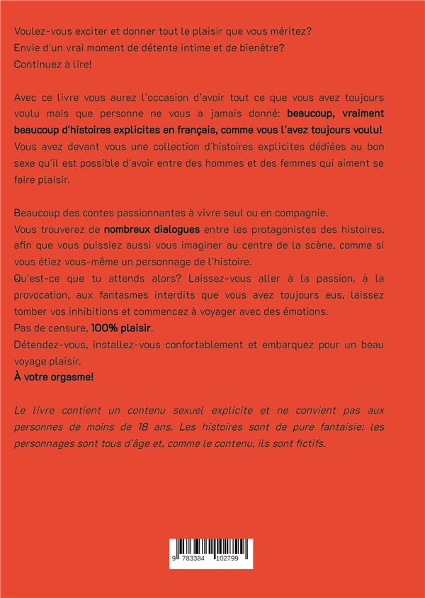 Quatrième de couverture de « LA BONNE FILLE - HISTOIRES EROTIQUES DE SEXE EXPLICITE, EN FRANCAIS »