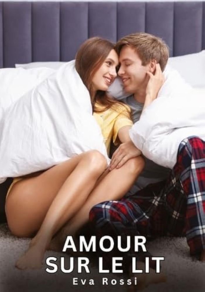 Couverture du livre « AMOUR SUR LE LIT - NOUVELLES EROTIQUES DE SEXE TABOU POUR ADULTES » de Eva Rossi, librairie Les Contes Infusés à Corte