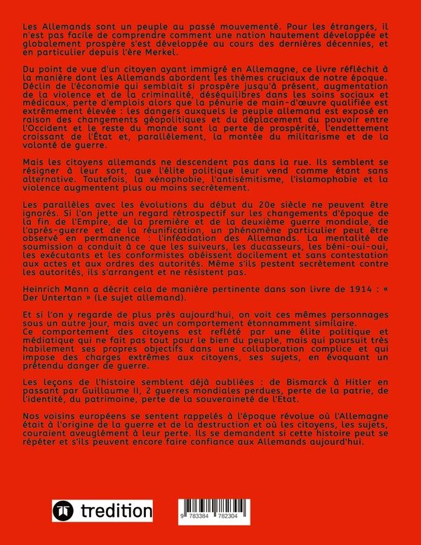Quatrième de couverture de « LE SUJET ALLEMAND EN 2025 - PEUT-ON ENCORE FAIRE CONFIANCE AUX ALLEMANDS? - ILLUSTRATIONS, COULEUR »