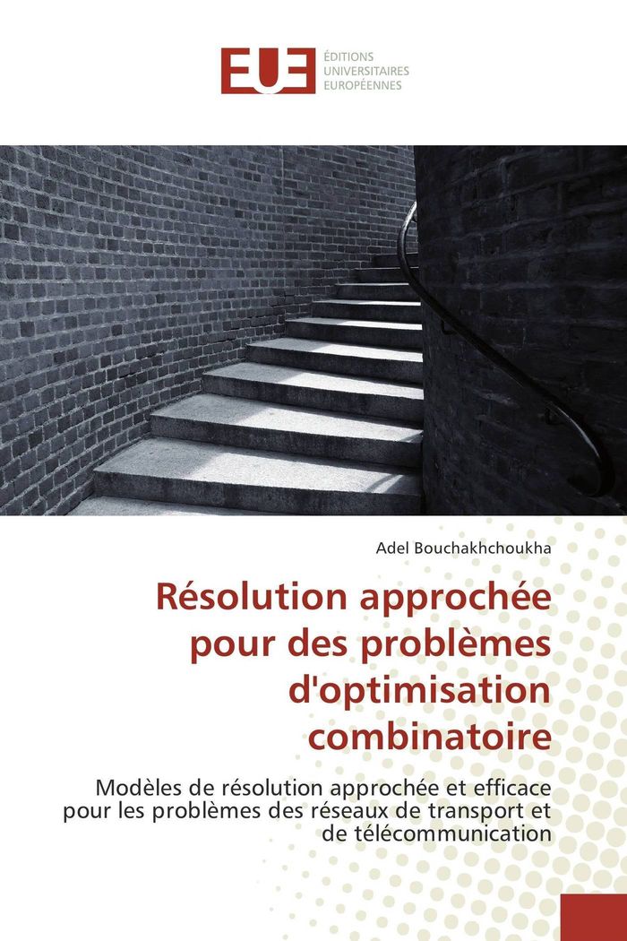 Couverture du livre « RESOLUTION APPROCHEE POUR DES PROBLEMES DOPTIMISATION COMBINATOIRE », librairie Les Contes Infusés à Corte