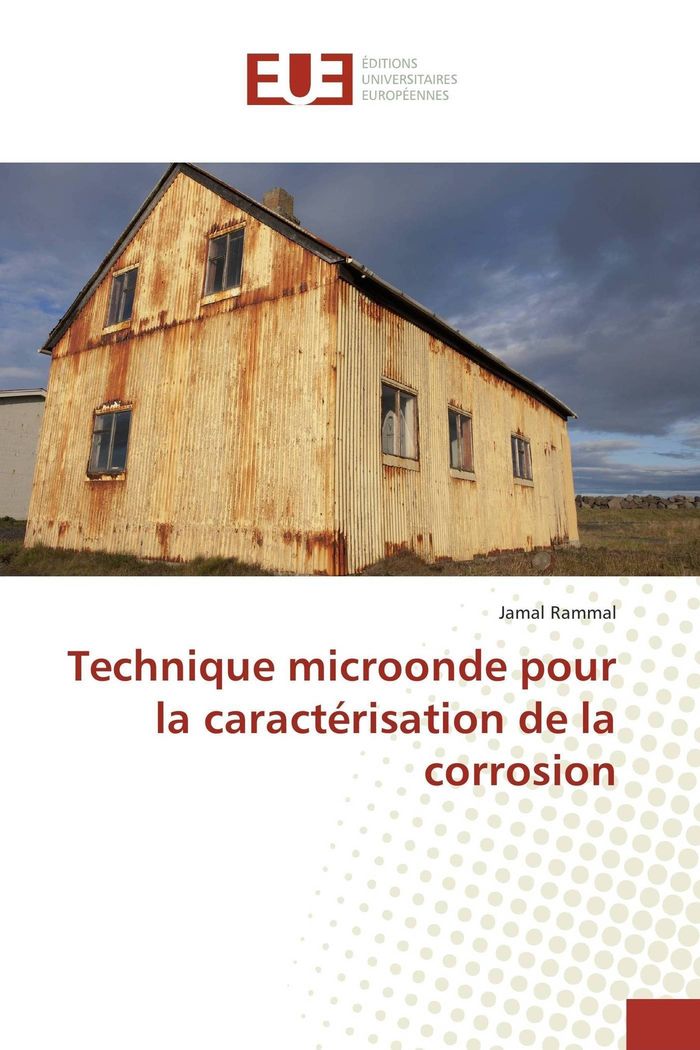 Couverture du livre « TECHNIQUE MICROONDE POUR LA CARACTERISATION DE LA CORROSION » de Jamal Rammal, librairie Les Contes Infusés à Corte