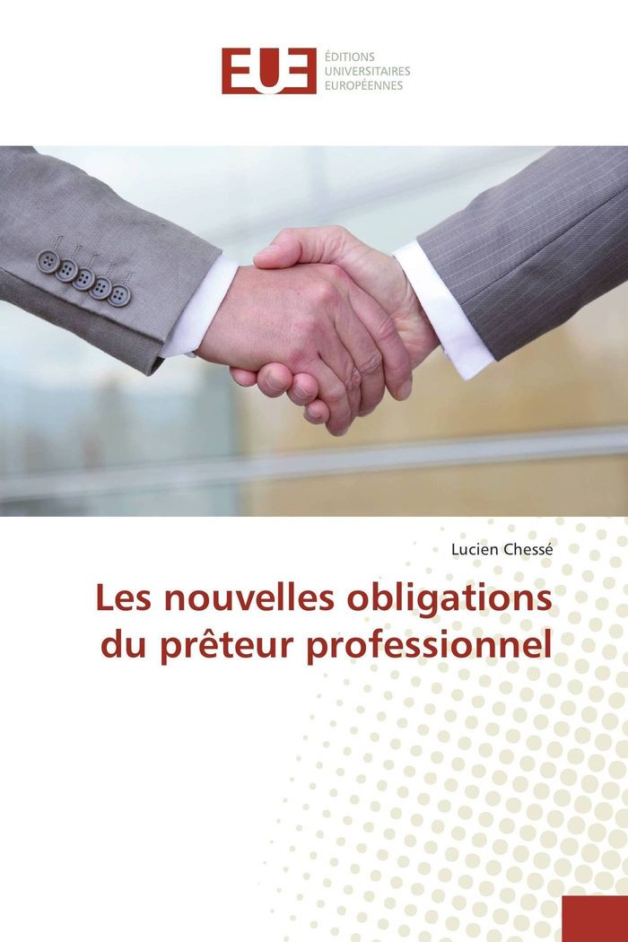 Couverture du livre « LES NOUVELLES OBLIGATIONS DU PRETEUR PROFESSIONNEL » de Lucien Chesse, librairie Les Contes Infusés à Corte