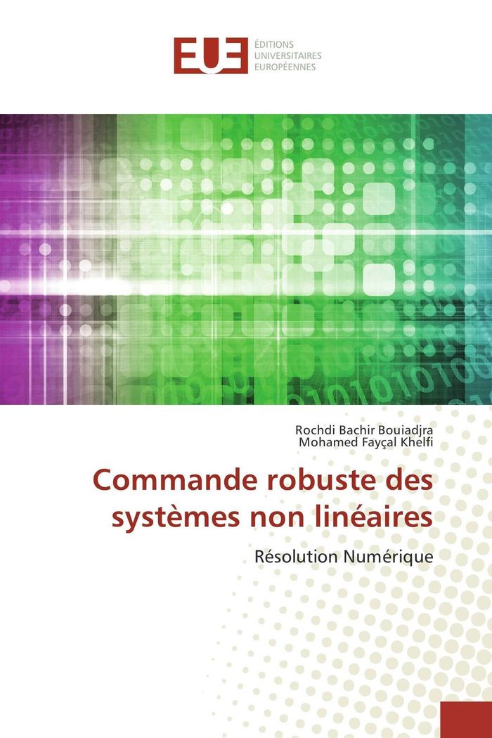 Couverture du livre « COMMANDE ROBUSTE DES SYSTEMES NON LINEAIRES » de Rochdi Bouiadjra, librairie Les Contes Infusés à Corte