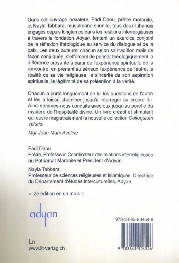 Quatrième de couverture de « L'HOSPITALITE DIVINE - L'AUTRE DANS LE DIALOGUE DES THEOLOGIES CHRETIENNE ET MUSULMANE »